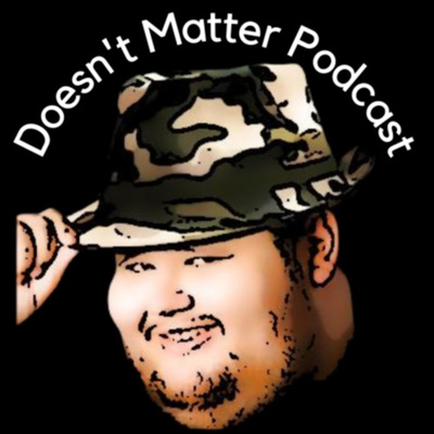 Doesn't Matter EP 8 episode artwork