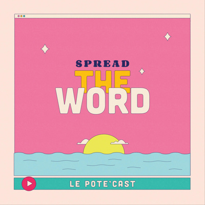 Le Pote\'Cast