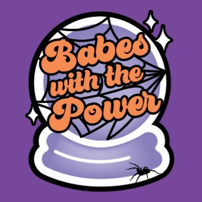 Babes with the Power
