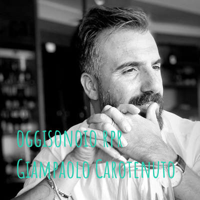oggisonoio rpr Giampaolo Carotenuto