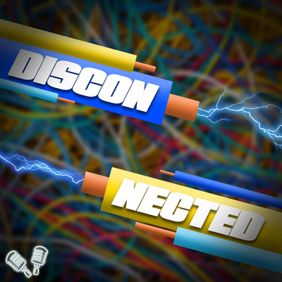 Disconnected