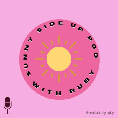 Sunny Side Up Pod with Ruby