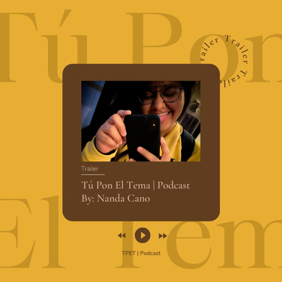 Tú Pon El Tema | Podcast  episode artwork
