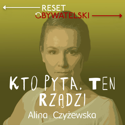 Kto pyta, ten rządzi - Alina Czyżewska