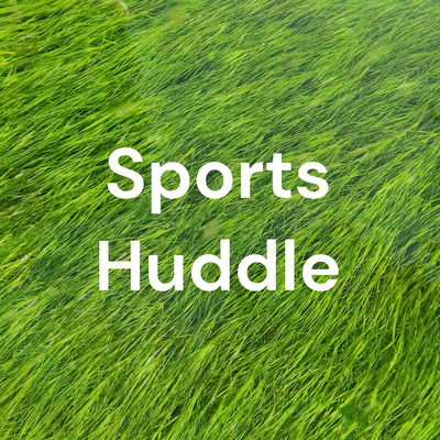 LHRS Sports Huddle 11th February 2022