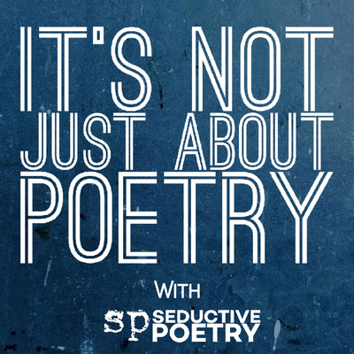 It's Not Just About Poetry - S02E03