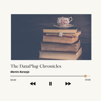 The DataPlug Chronicles