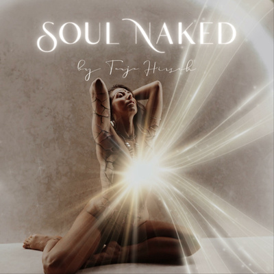 Soul Naked • A podcast on Spotify for Creators