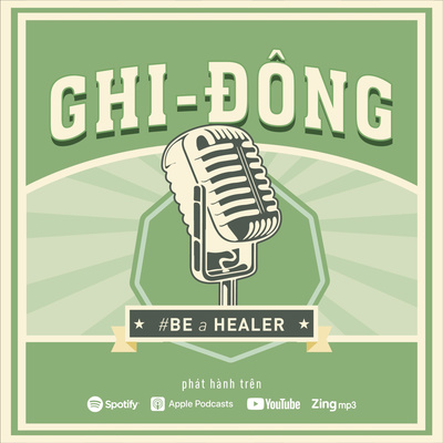 #BEaHEALER - Series podcast đầu tiên về chữa lành bằng năng lượng | Trailer