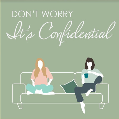 Don\'t Worry It\'s Confidential
