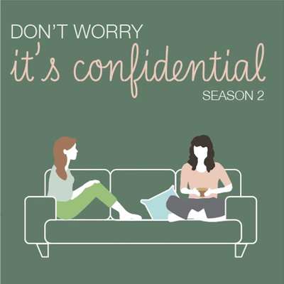 Don\'t Worry It\'s Confidential