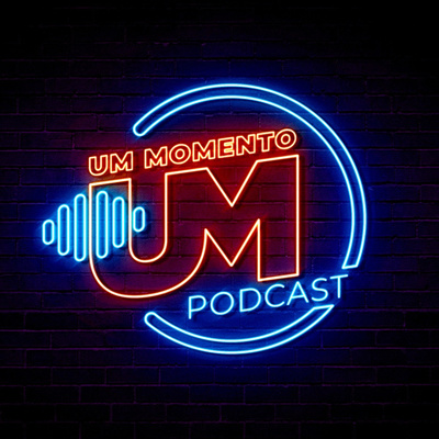 Um Momento Podcast