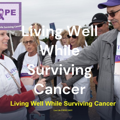 Living Well While Surviving Cancer