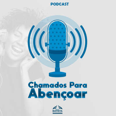 Chamados Para Abençoar
