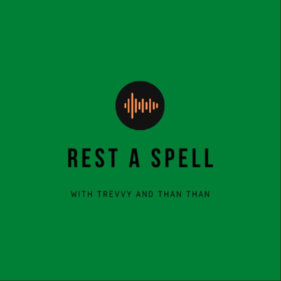 Rest a Spell