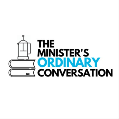 The Minister\'s Ordinary Conversation