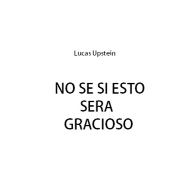 No se si esto sera gracioso