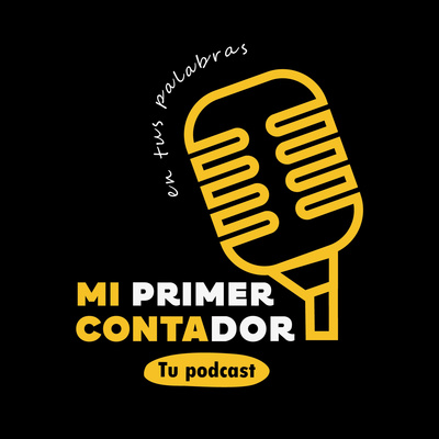 Mi Primer Contador: Tu Podcast