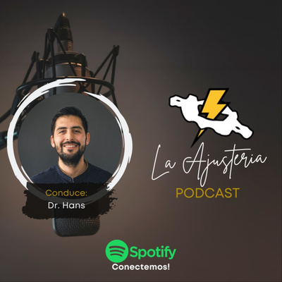 Socios de la Ajusteria - Podcast Quiropráctico