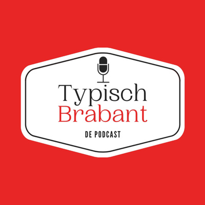Typisch Brabant de Podcast