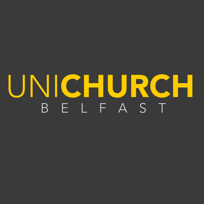 UniChurch Belfast Sermons