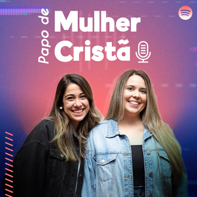 Papo de Mulher Cristã