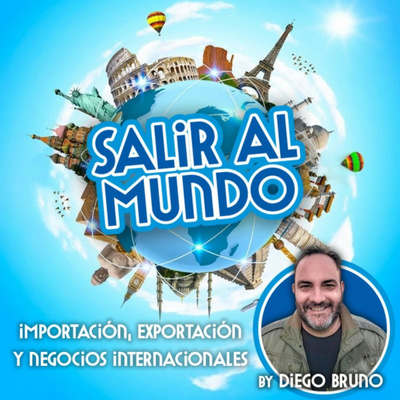 Diego Bruno / Salir al Mundo!! - Importación & Exportación