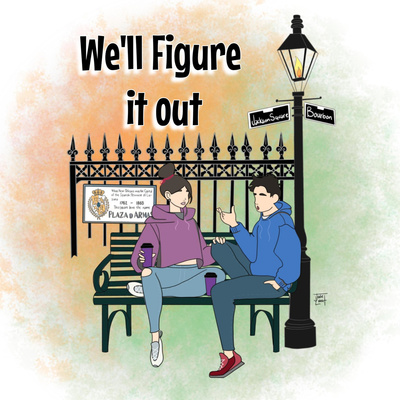 We\'ll Figure it out: Adulting and Parenting over 40