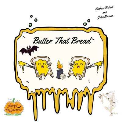 Butter That Bread
