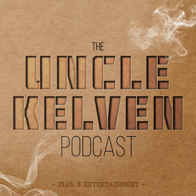 The Uncle Kelven Podcast (TUKP)