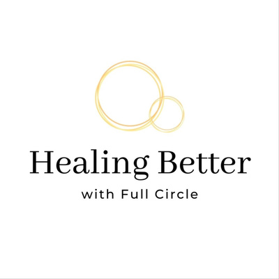 Healing Better with Full Circle