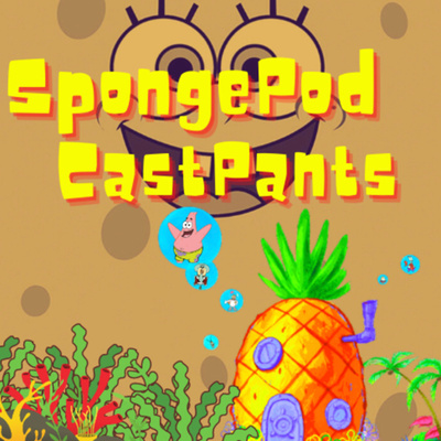 SpongePod CastPants: Squidward the Unfriendly Ghost  episode artwork
