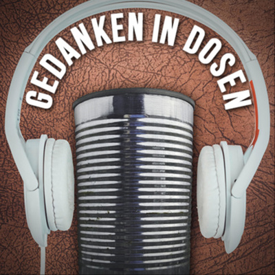 Gedanken in Dosen