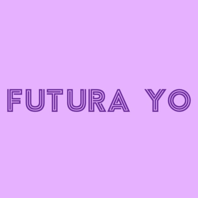 FUTURA YO