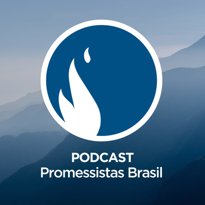 PODCAST | Promessistas Brasil