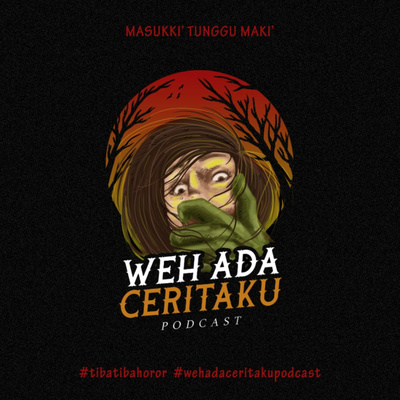 Weh ada Ceritaku