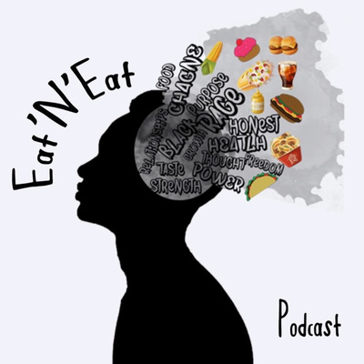 Eat\'n\'Eat Podcast