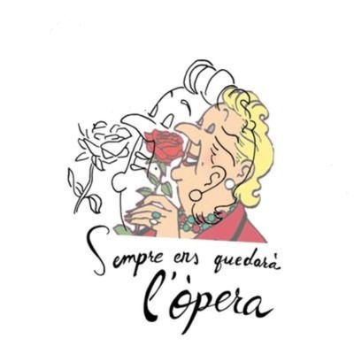 Sempre ens quedarà l\'òpera!
