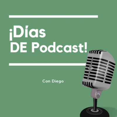 Días de Podcast.