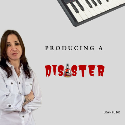 Producing a Disaster