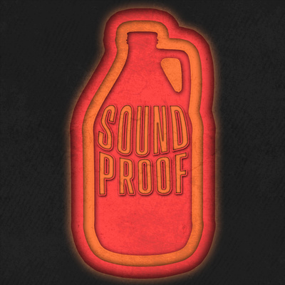 Sound Proof Podcast