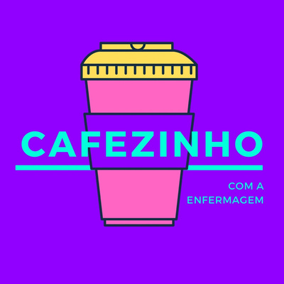 Ep. 14 - Cafezinho com a Enfermagem