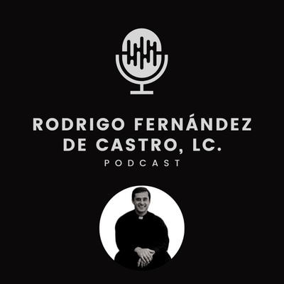El Podcast del Padre Rodrigo