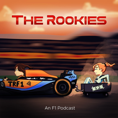 The Rookies: An F1 Podcast