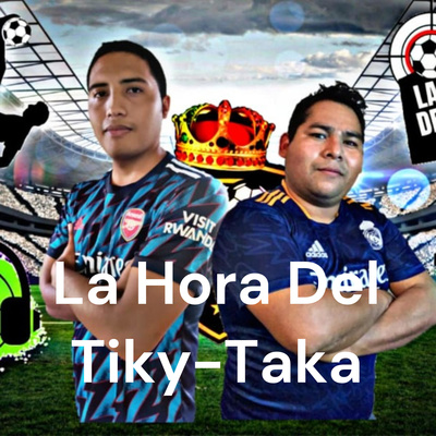 La Hora Del Tiky-Taka