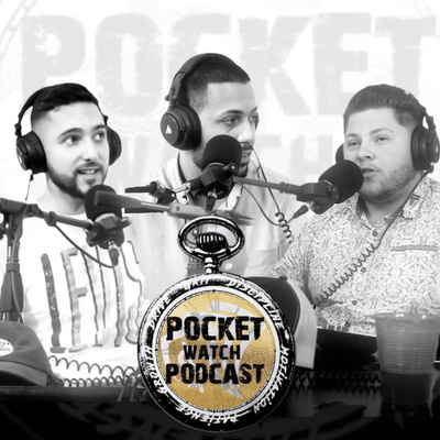 Pocket Watch Podcast