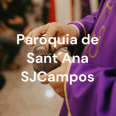 Paróquia de Sant´Ana SJCampos - SP