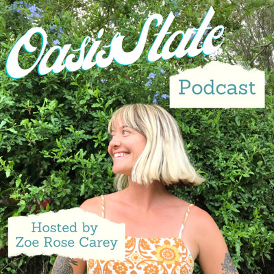 Oasis State Podcast