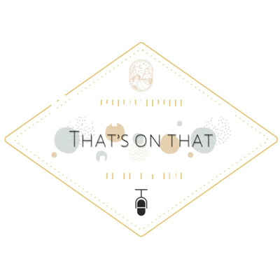 That\'s On That