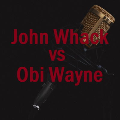 Kinoshow - John Whack vs Obi Wayne